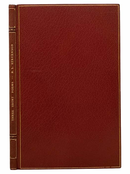 Stevenson, Robert Louis. Three Short Poems