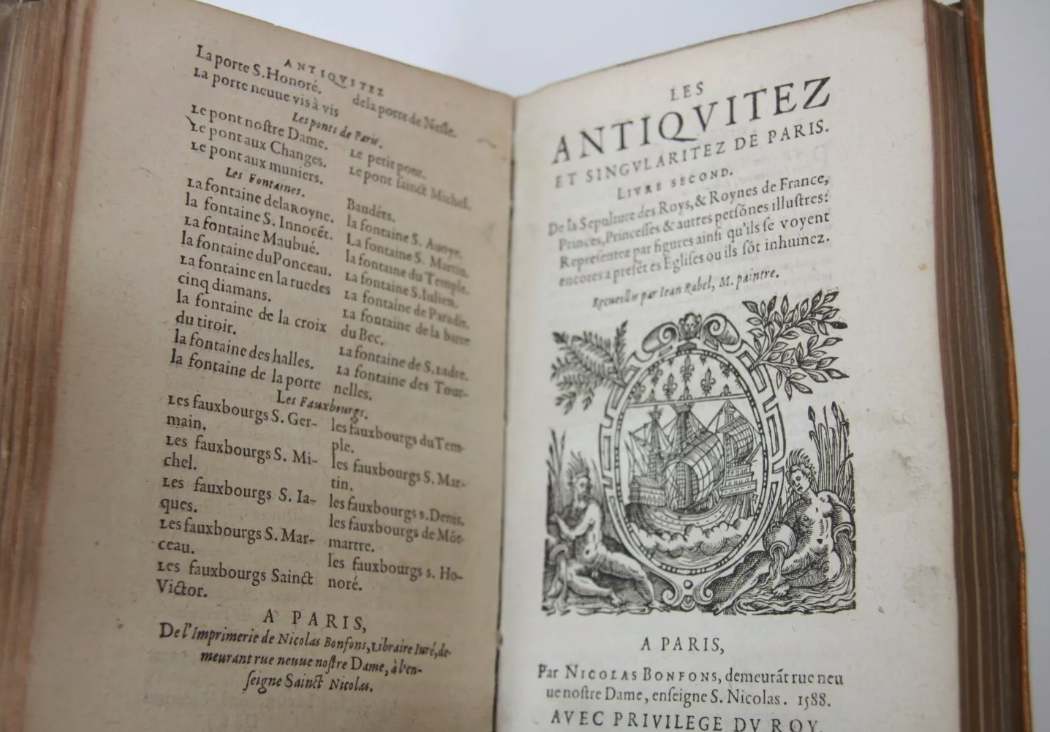Les Antiquitez croniques et singularitez de Paris … par Gilles Corrozet, augmentées par Nicolas Bonfons, Nicolas Bonfons éditeur, Paris 1586 ; Les Antiquitez et singularitez de Paris… Livre second , Nicolas Bonfons éditeur , Paris 1588.