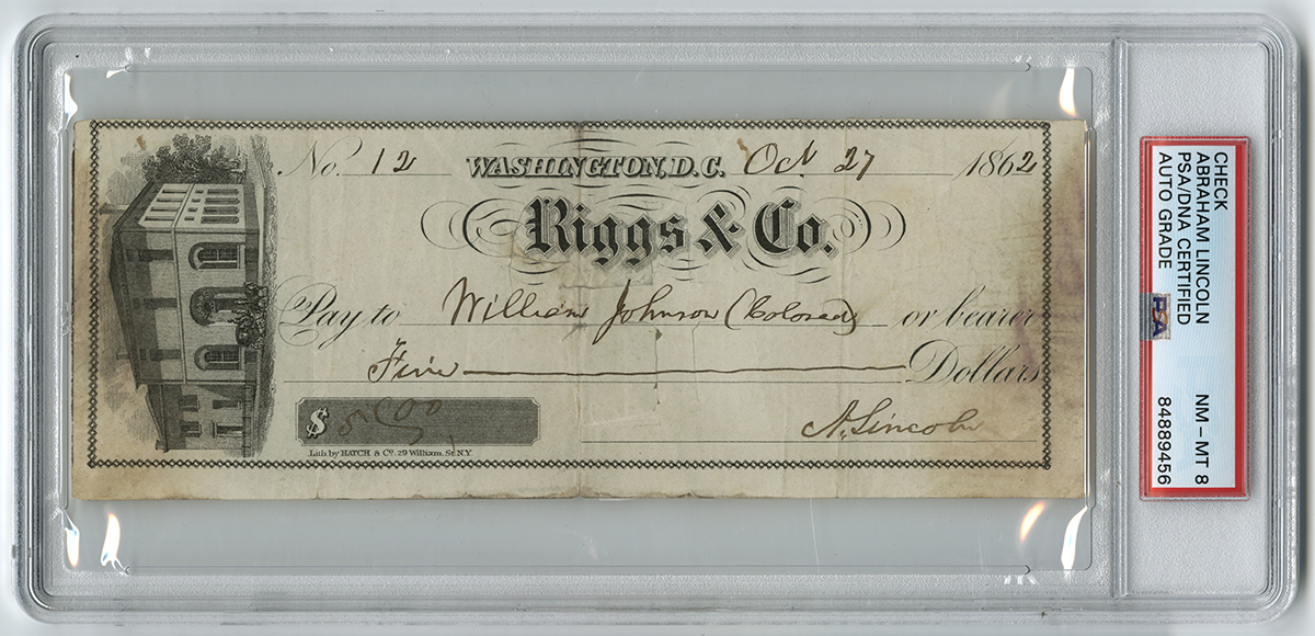 Abraham Lincoln Signed Check to “William Johnson (Colored),” the  President’s Valet, Who Accompanied Him to Antietam and Gettysburg 