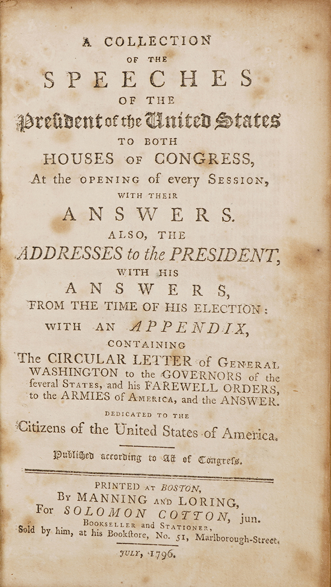 President Washington’s Addresses to Congress and the Public, Including  His Famous “to bigotry no sanction” Letter 