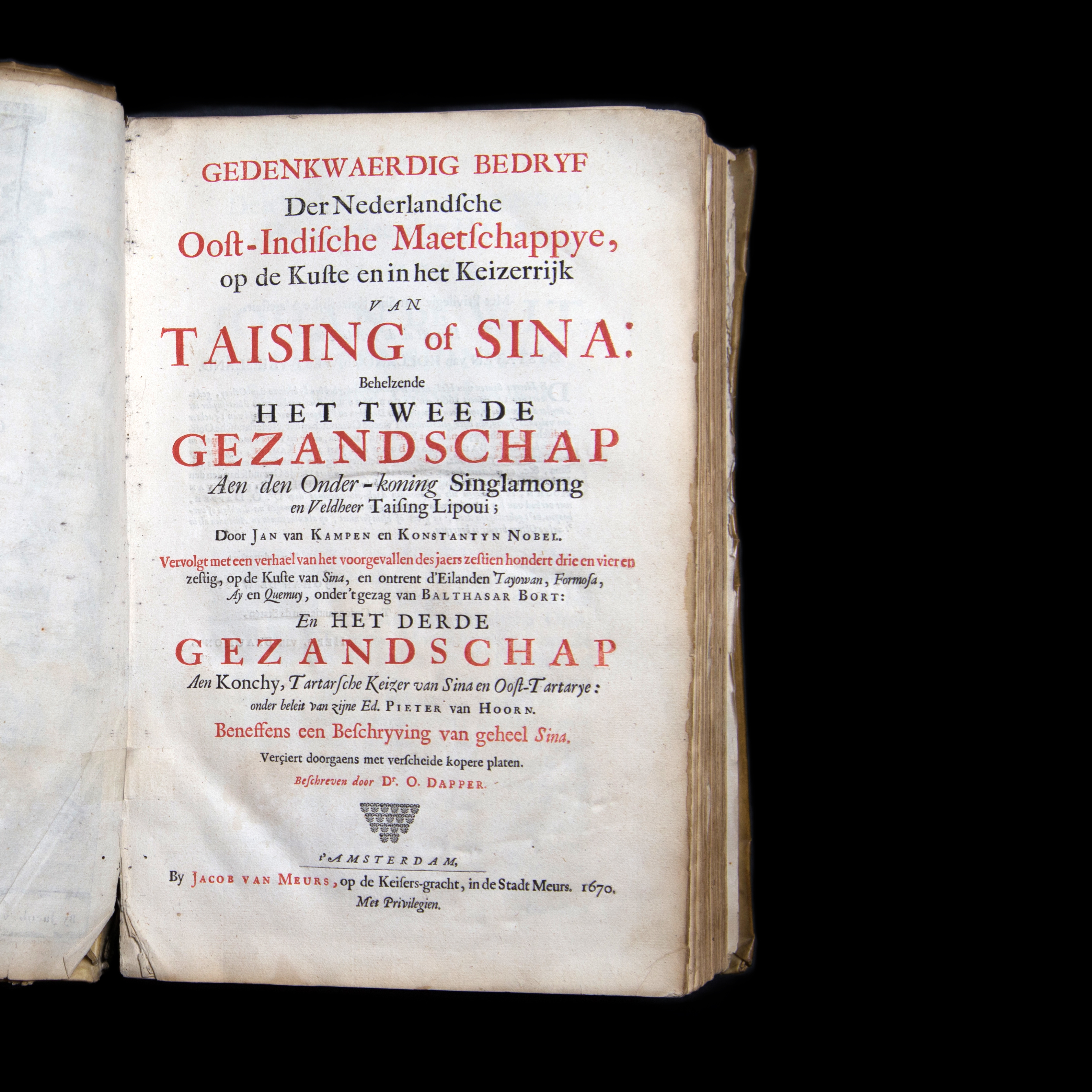 Gedenkwaerdig bedryf der Nederlandsche Oost-Indische maetschappye, op de kuste en in hetkeizerrijk van Taising of Sina